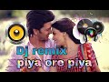 Piya Ore Piya Lyrial - Tere Naal Love Ho Gaya | Riteish Deshmukh, Genelia | Atif Aslam, shreya ||Dj