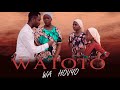WATOTO WA HOVYO (Video clip) .                                 Sterling Kibindo,Tatu, Naila na husna