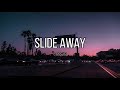 Slide Away - Oasis (Traducida al español)