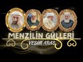 Menzilin Gülleri - Vesim ARAS