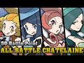 Pokémon Omega Ruby & Alpha Sapphire - All Battle Chatelaines Battles (50 BP)