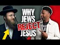 The REAL Reason Why Jewish People Reject Jesus As The Messiah