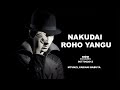 NAKUDAI ROHO YANGU BY DIRECTOR OEN