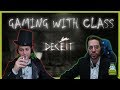 Champagne and Deceit! [Gaming with Class]