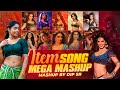 Item Song Mega Mashup - Dip SR | Sukhen Visual | Nonstop item song mega mix