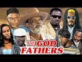 THE GOD FATHERS (HANK ANUKU, ENEBELI BLEBUWA, QUEEN NWAOKOYE) 2023 NIGERIA NOLLYWOOD CLASSIC MOVIES