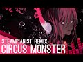 【Coru】 Circus Monster -steam remix- (Japanese) 【歌ってみた】