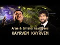 Aram Asatryan & Grisha Asatryan - Kayrvem Kayrvem /2024