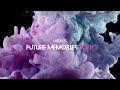MøZes - FUTURE MEMORIES DJ MIX SET No 17