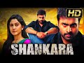 Shankara (Full HD) South Indian Hindi Dubbed Movie | Nara Rohit, Regina Cassandra