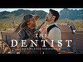 'THE DENTIST' Western Short Film