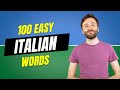 100 Easy Italian Words for Beginners | Italian Lesson