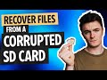 Recover Files from a Corrupted SD Card  | Method with 95% Success Rate