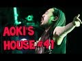 Aoki's House on Electric Area - Episode 41