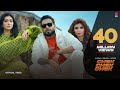 CHAK CHAK CHAK : Khan Bhaini Ft Shipra Goyal | Raj Shoker (Official Video) | Punjabi Songs 2022