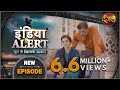 India Alert || New Episode 274 || Shaukeen Saheb ( शौकीन साहब ) || इंडिया अलर्ट Dangal TV Channel