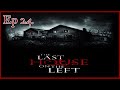 Ep 24 | The Last House On The Left 2009 | PODCAST