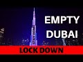 Corona Lock down in Dubai