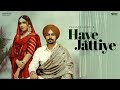 Haaye Jattiye (Official Video) Pavitar Lassoi | Latest Punjabi Songs 2022 | New Punjabi Song 2022