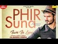 Phir Suna (Full Song) | Gajendra Verma | Emptiness | New Hindi Song 2020