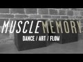 Muscle memory