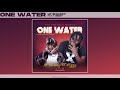 One Water - LP Shady ft Eezzy (Official Audio) KingKong Music