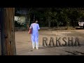 RAKSHA | HINDI SHORT FILM | RAKSHABANDHAN 2023 | INDIAN FESTIVAL