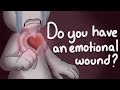 Do You Have Emotional Wound? Here are 7 Signs