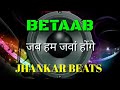 Jab Hum Jawan Honge Jhankar Beats Remix song DJ Remix | instagram