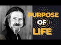 Unveiling Life's Essence: Alan Watts on the Profound Purpose of Existence"