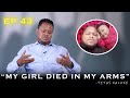 EP 43: MY GIRL DIED IN MY ARMS FT TITUS KALOKI | MANSPEQTIVE AFRICA