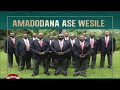 Amadodana Ase Wesile - The best of the best #1