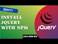 5. Install jQuery using NPM Node Package Manager | package.json file manage Dependencies - jQUery