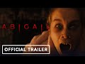 Abigail - Official Trailer (2024) Melissa Barrera, Kathryn Newton