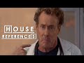 DR. HOUSE References in other TV Show | Scrubs, Gossip Girl, Breaking Bad, Supernatural, Joey...