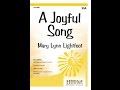 A Joyful Song (SSA) - Mary Lynn Lightfoot