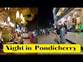 Night in Pondicherry || Night life in Pondicherry || Pondicherry Night life || bangla vlog