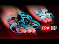 Tiny FPV Drones – The easiest way to start FPV