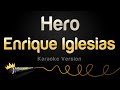 Enrique Inglesias - Hero (Karaoke Version)