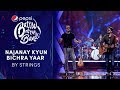 Strings | Najanay Kyun / Bichra Yaar | Pepsi Battle of the Bands | Season 3