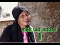 MKE WA JIRANI -1-