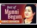 Best Of Munni Begum | Superhit Collection Of Pakistani Ghazals Hits | Nupur Audio