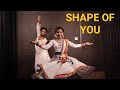 SHAPE OF YOU DANCE COVER BY BONY & LAKSHMI 😊😊😊