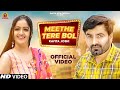 Meethe Tere Bol | Kavita Joshi & Vicky Kajla | New Haryanvi Songs Haryanavi 2022