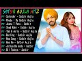 SATBIR AUJLA Hits Songs 2022💥 New Punjabi Songs 💖| Non - Stop Punjabi Jukebox | s #ONLY_PUNJABI