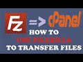 How to use Filezilla FTP client to transfer files to cpanel