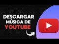 Como Descargar Música De YouTube (Audio Gratis) 2024
