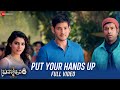 Put Your Hands Up - Full Video | Brahmotsavam | Mahesh Babu | Samantha | Shravana B | Mickey J M
