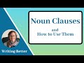 Noun Clauses in English Grammar and How to Use Them