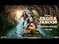 Jagga Jasoos | Official Trailer | In Cinemas July 14 Jagga Jasoos | Official Trailer | In Cinemas July 14